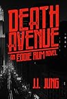 DEATH AVENUE (Eddie Rum Book 1)