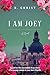 I Am Joey: Based on the Incredible True Story of a Young Woman in War-Torn Manila