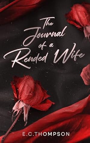 The Journal of a Rended Wife
