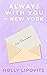 Always With You in New York  (The New York Heartline #2)