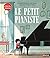 Le petit pianiste - Une ave...