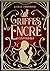 Griffes d'Encre - L'intégra...