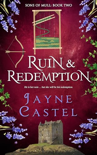 Ruin & Redemption (Sons of Mull Book 2)