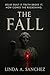 The Fall by Linda Sánchez The Fall by Linda Sánchez