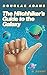 The Hitchhiker's Guide to the Galaxy by Douglas Adams