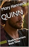 QUINN: Shadow War...