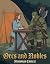 Orcs and Nobles : Orc in th...