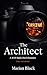 The Architect by Marian Black