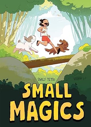Small Magics: A Graphic Novel