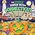 The Spookiest Pumpkin Patch in Connecticut: A Halloween Adventure Through the Constitution State for Kids Ages 3-7