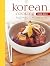 Korean Cooking Made Easy by Soon Young Chung