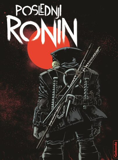 Mladi mutanti nindža kornjače: poslednji Ronin knjige 1 i 2 (Teenage Mutant Ninja Turtles: The Last Ronin #1-2)