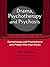 Drama, Psychotherapy and Ps...