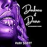 Darkness of Desire by Ruby    Scott