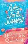 Rules for the Summer by Meghan Quinn