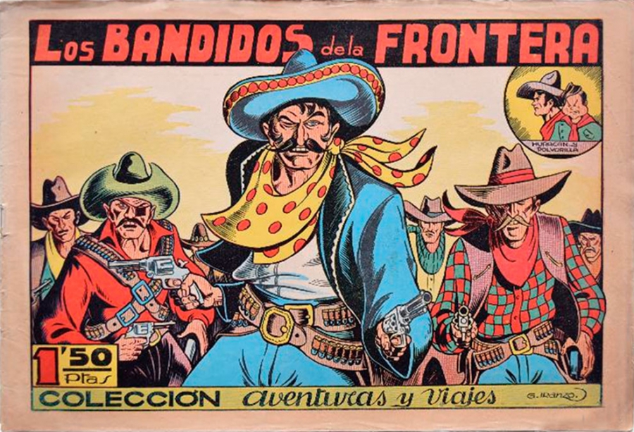 Los bandidos de la frontera (Huracán y Polvorilla, #3)
