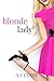 Blonde Lady by A.I. Cudil