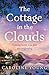 The Cottage in the Clouds