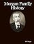 Morgan Family History