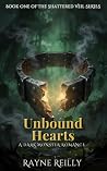 Unbound Hearts: T...