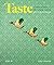 Taste: A cultural history o...