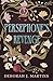Persephone's Revenge: A dar...