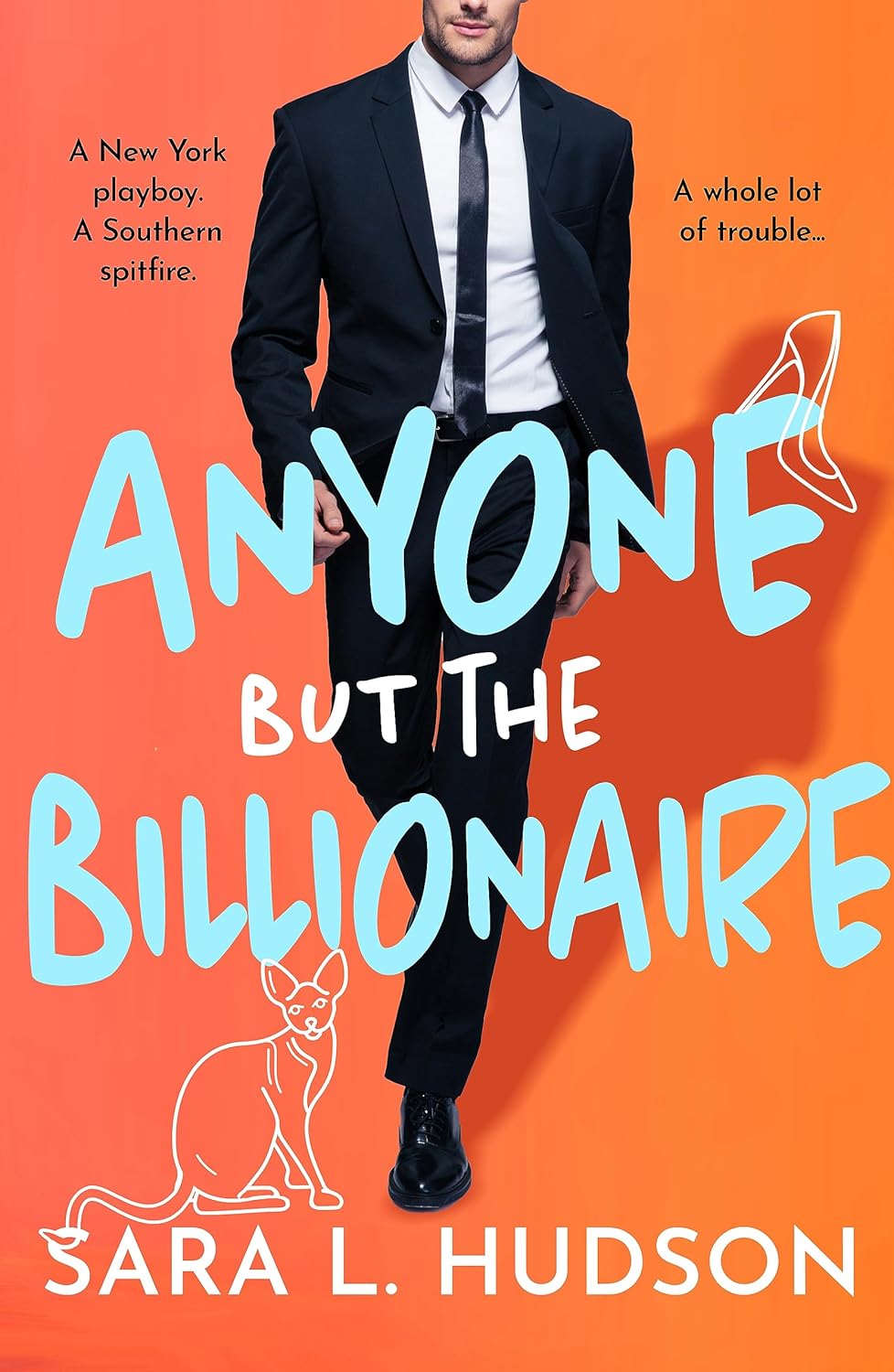 Anyone But the Billionaire (Anyone But You #1)