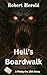 Hell's Boardwalk - A Seattle Coven Tale #8 by Robert  Herold