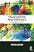 Translation and Conflict: A...