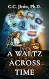 A Waltz Across Time