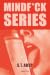 Mindf*ck Series (Mindf*ck, ...
