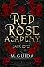 Red Rose Academy Jahr Zwei
