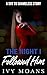 The Night I Followed Him by Ivy Moans