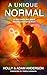 A Unique Normal: 12 Mistakes We Made Raising Autistic Kids
