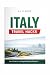 Italy Travel Hacks: What ev...