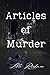 Articles of Murder