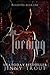 The Turning (Blood Ties (20...