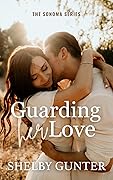 Guarding Her Love