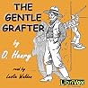 The Gentle Grafter