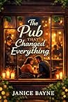 The Pub That Chan...