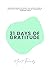 31 Days of Gratitude by Mart Tweedy