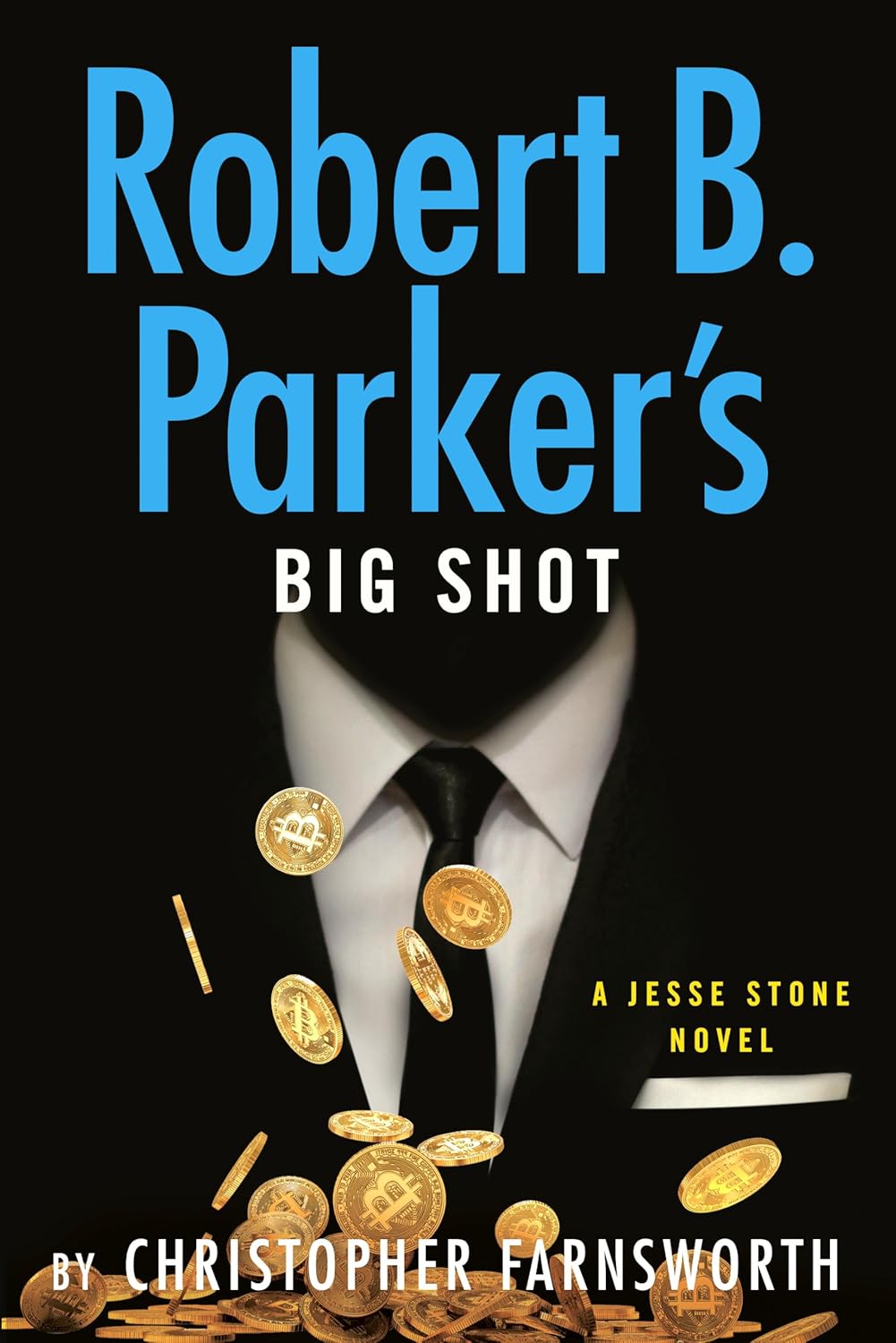 Robert B. Parker's Big Shot (Jesse Stone #23)
