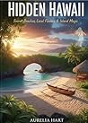Hidden Hawaii: Se...