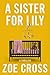 A Sister for Lily by Zoe Cross