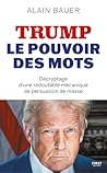 TRUMP, le pouvoir...