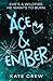 Ace & Ember (The Mavericks)