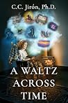 A Waltz Across Time