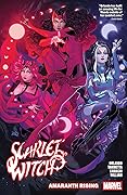 Scarlet Witch, Vol. 5: Amaranth Rising