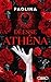 Déesse Athéna - Tome 2 (French Edition)