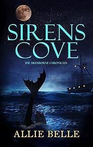 Sirens Cove (The Sirenborne Chronicles, #1)